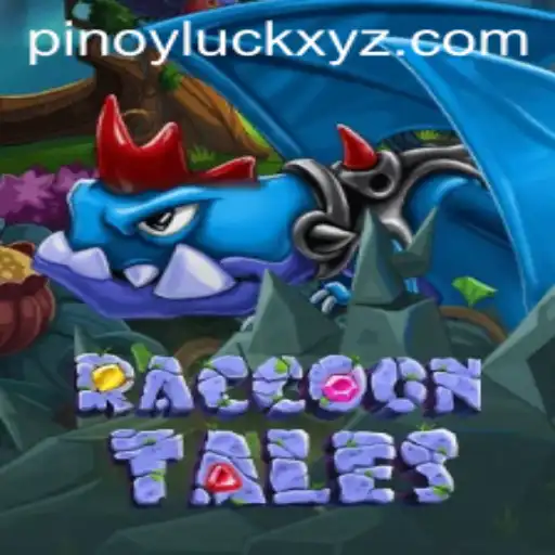 Exploring RaccoonTales: An Exciting New Adventure and the Role of Pinoyluck